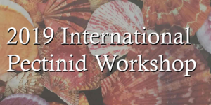 2019 International Pectinid Workshop